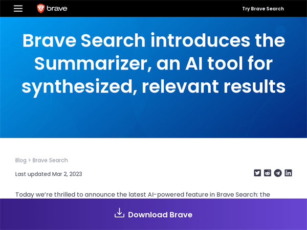 BraveSearchSummarizer:BraveSearch是一款快速、隐私保护的搜索引擎